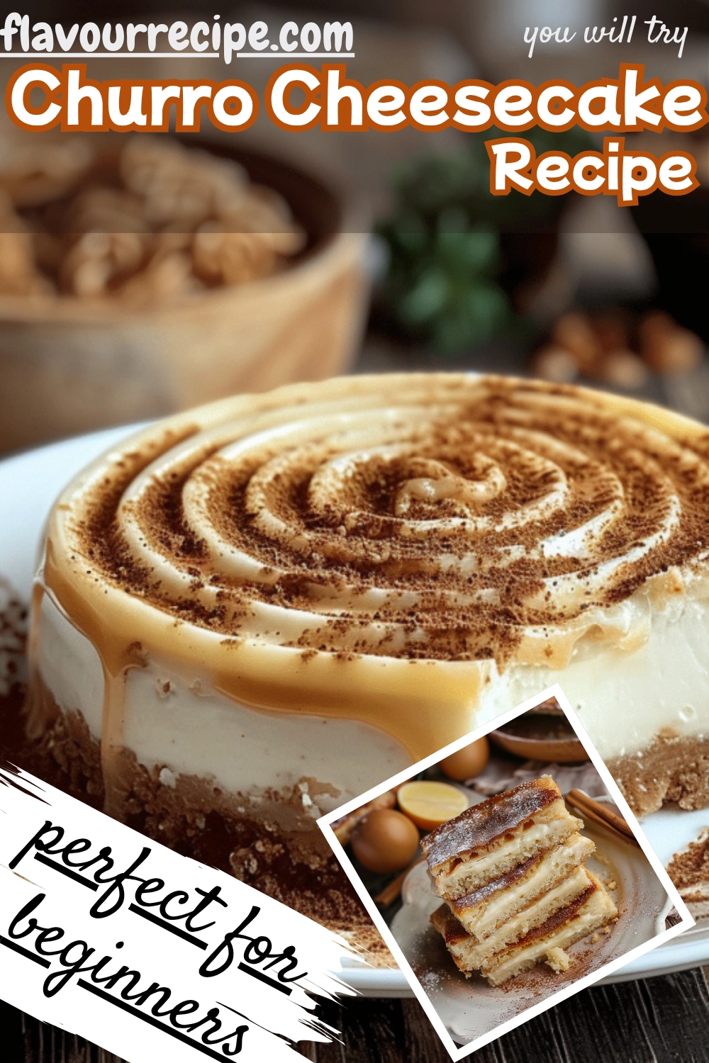 Churro Cheesecake Recipe Easy churro cheesecake with cinnamon sugar crust
